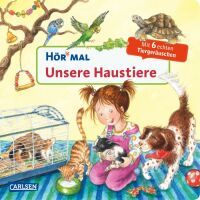 Carlsen Hör mal: Unsere Haustiere