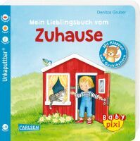 Carlsen Verlag GmbH Baby Pixi 84: Mein Lieblingsbuch vom Zuhause