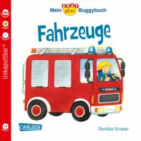 Carlsen Baby Pixi 43: Mein Baby-Pixi Buggybuch: Fahrzeuge