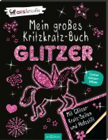 ars Edition Mein großes Kritzkratz-Buch Glitzer 03/15