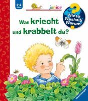 Ravensburger Wieso? Weshalb? Warum? junior, Band 36: Was kriecht und krabbelt da?