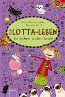 Arena Verlag Pantermüller, Alice/Kohl, Daniela: Mein Lotta-Leben  Da lachen ja die Hunde (14