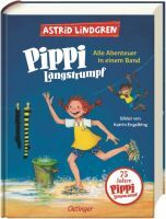 Oetinger Pippi Langstrumpf. Alle Abenteuer in einem Band. Enthält alle drei Kinderbücher, modern und