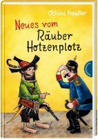 Thienemann Der Räuber Hotzenplotz 2: Neues vom Räuber Hotzenplotz