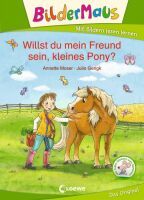 Loewe Bildermaus - Willst du mein Freund sein, kleines Pony?