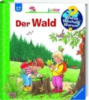 Ravensburger Wieso? Weshalb? Warum? junior, Band 6: Der Wald