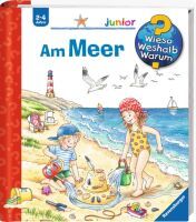 Ravensburger 32767 Wieso? Weshalb? Warum? junior, Band 17: Am Meer WWW-junior (ab 01/06)