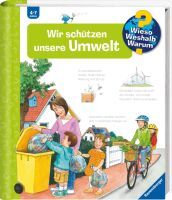 Ravensburger 32685 Wieso? Weshalb? Warum?, Band 67: Wir schützen unsere Umwelt WWW-Standard (ab 01/0