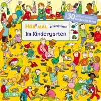 Carlsen Verlag GmbH Hör mal: Wimmelbuch: Im Kindergarten