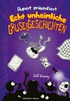 Baumhaus Verlag Rupert präsentiert: Echt unheimliche Gruselgeschichten