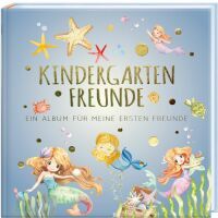 Paperish Verlag GmbH Kindergartenfreunde  MEERJUNGFRAU: ein Album für meine ersten Freunde (Freunde