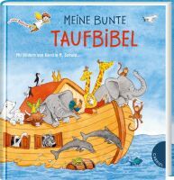 Thienemann - Esslinger Verlag GmbH Dein kleiner Begleiter: Meine bunte Taufbibel