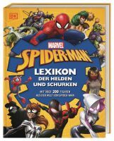 Dorling Kindersley MARVEL Spider-Man Lexikon der Helden und Schurken