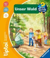 Ravensburger tiptoi® Wieso? Weshalb? Warum? Unser Wald