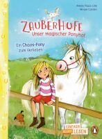 Penguin JUNIOR  Einfach selbst lesen: Zauberhufe  Unser magischer Ponyhof - Ein Chaos-Pony zum Ver