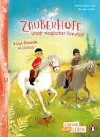 Penguin JUNIOR  Einfach selbst lesen: Zauberhufe  Unser magischer Ponyhof - Pony-Freunde im Galopp