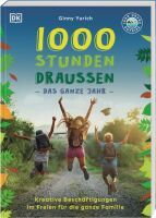 Dorling Kindersley 1000 Stunden draußen