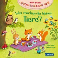 Carlsen Mein erstes Geschichten-Bilder-Buch: Was machen die kleinen Tiere?