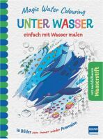 Ullmann Medien GmbH Magic Water Colouring - Unter Wasser