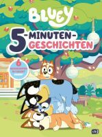 Penguin Random House Verlagsgruppe BLUEY  5-Minuten-Geschichten