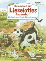 FISCHER Sauerländer Kommt mit auf Lieselottes Bauernhof! (67948343)