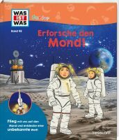 Tessloff WAS IST WAS Junior Band 45 Erforsche den Mond