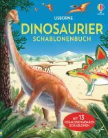 Usborne Verlag Dinosaurier Schablonenbuch