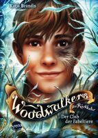 Arena Verlag Woodwalkers  Die Rückkehr (Staffel 2)  Der Club der Fabeltiere Band. 4