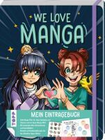 frechverlag GmbH We love Manga. Eintragebuch