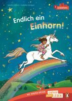 Penguin JUNIOR  Einfach selbst lesen: Endlich ein Einhorn! (Lesestufe 1)