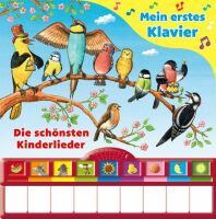 Phoenix International Die schönsten Kinderlieder - Mein erstes Klavier - Pappbilderbuch mit Klaviert