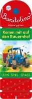 Arena Verlag GmbH Barnhusen, Friederike: Bandolino  Komm mit auf den Bauernhof