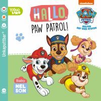 Carlsen Verlag GmbH Baby Nelson (unkaputtbar) 2: Hallo, PAW Patrol!