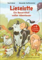 Fischer Sauerländer GmbH Lieselotte - Ein Bauernhof voller Abenteuer