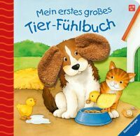 Ravensburger Mein erstes großes Tier-Fühlbuch