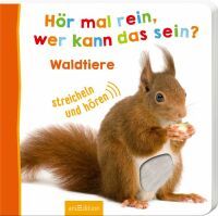 Ars Edition GmbH Hör mal rein? - Waldtiere