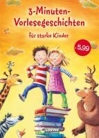 Loewe Verlag GmbH Loewe 3-Minuten-Vorlesegeschichten für starke Kinder