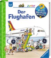 Ravensburger Wieso? Weshalb? Warum? junior, Band 3: Der Flughafen