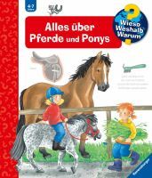 Ravensburger Wieso? Weshalb? Warum?, Band 21: Alles über Pferde und Ponys