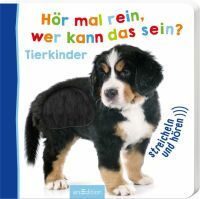 ars Edition Hör mal rein, wer kann das sein? Tierkinder