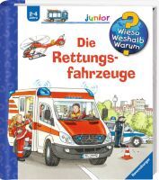 Ravensburger Wieso? Weshalb? Warum? junior, Band 23: Die Rettungsfahrzeuge