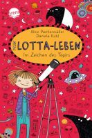 Arena Verlag Pantermüller, Alice/Kohl, Daniela: Mein Lotta-Leben  Im Zeichen des Tapirs (18)