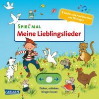 Carlsen Verlag GmbH Spiel mal - Meine Lieblingslieder