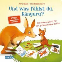 Carlsen Verlag GmbH Und was fühlst du, Känguru?