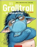 Coppenrath Der Grolltroll ... ist eifersüchtig! (Bd. 5)