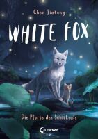 Loewe Verlag GmbH White Fox (Band 4) - Die Pforte des Schicksals