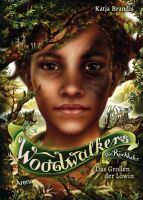 Arena Verlag Woodwalkers  Die Rückkehr (Staffel 2)  Das Grollen der Löwin (3)