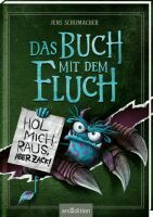 Ars Edition GmbH Das Buch mit dem Fluch  Hol mich raus, aber zack! (Das Buch mit dem Fluch 2)