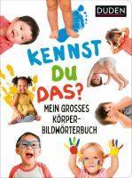 Fischer Sauerländer GmbH Duden Kennst du das? Mein großes Körper-Bildwörterbuch