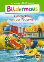 Loewe Verlag GmbH Bildermaus - Geschichten von der Feuerwehr